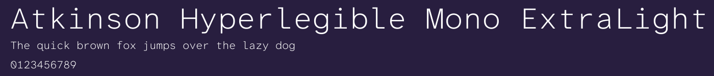 Atkinson Hyperlegible Mono ExtraLight Preview