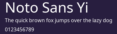 Noto Sans Yi Preview