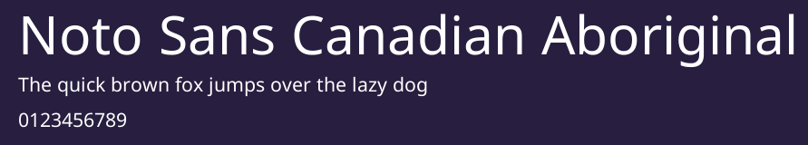 Noto Sans Canadian Aboriginal Preview