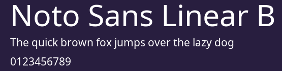 Noto Sans Linear B Preview