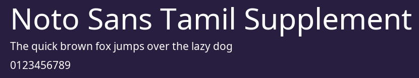 Noto Sans Tamil Supplement Preview