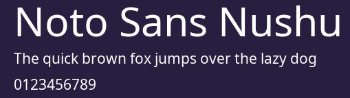 Noto Sans Nushu Preview