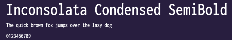 Inconsolata Condensed SemiBold Preview