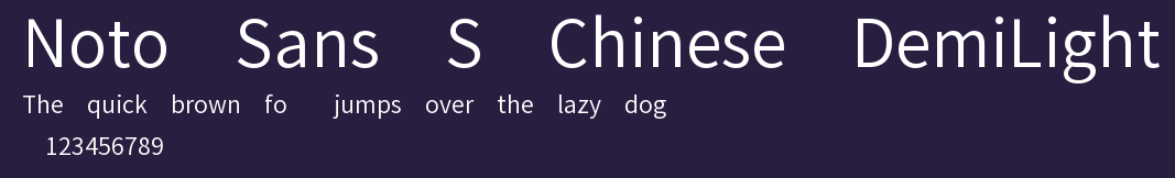 Noto Sans S Chinese DemiLight Preview
