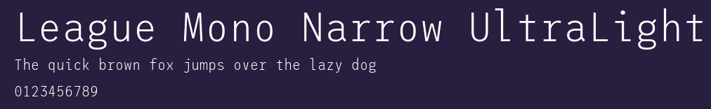 League Mono Narrow UltraLight Preview