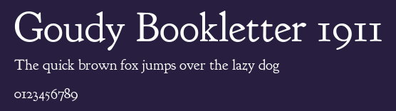 Goudy Bookletter 1911 Preview