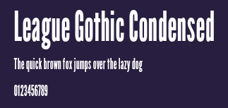 League Gothic Condensed Preview