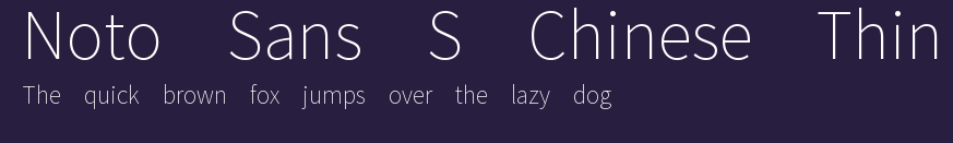 Noto Sans S Chinese Thin Preview
