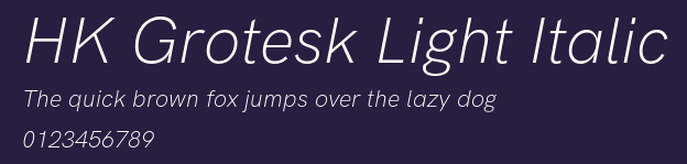 HK Grotesk Light Italic Preview