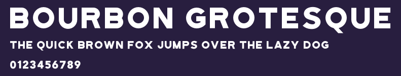 Bourbon Grotesque Preview