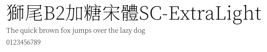 獅尾B2加糖宋體SC-ExtraLight Preview
