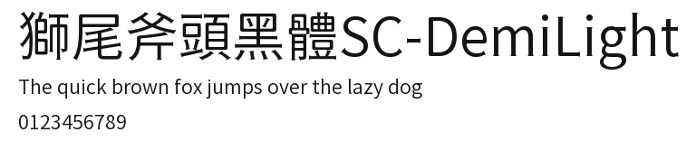獅尾斧頭黑體SC-DemiLight Preview