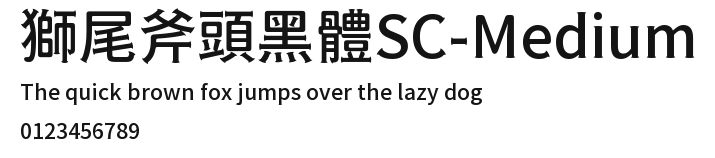 獅尾斧頭黑體SC-Medium Preview