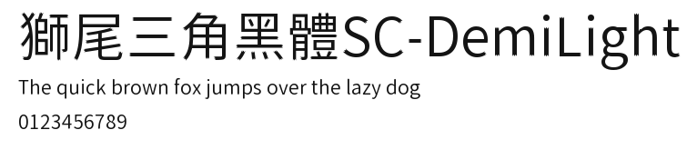 獅尾三角黑體SC-DemiLight Preview