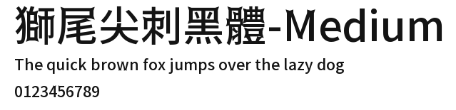 獅尾尖刺黑體-Medium Preview