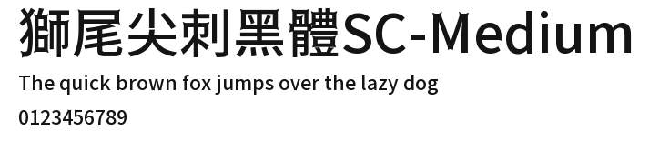 獅尾尖刺黑體SC-Medium Preview