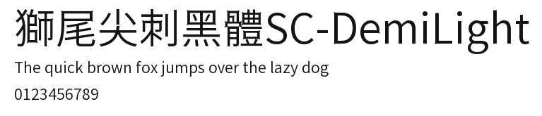 獅尾尖刺黑體SC-DemiLight Preview