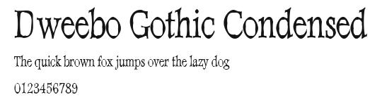 Dweebo Gothic Condensed Preview