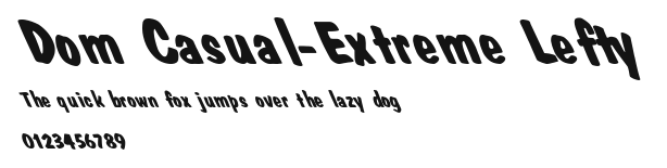 Dom Casual-Extreme Lefty Preview