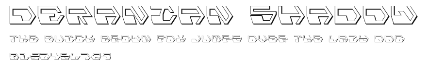 Deranian Shadow Preview