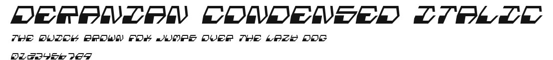 Deranian Condensed Italic Preview