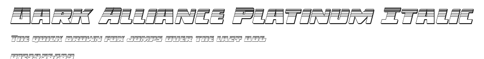 Dark Alliance Platinum Italic Preview