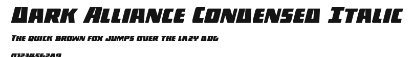 Dark Alliance Condensed Italic Preview