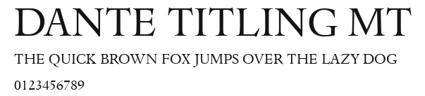 Dante Titling MT Preview