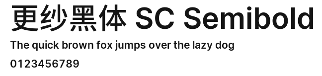 更纱黑体 SC Semibold Preview
