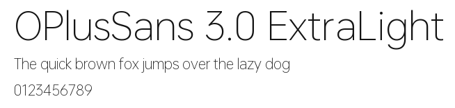 OPlusSans 3.0 ExtraLight Preview