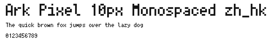 Ark Pixel 10px Monospaced zh_hk Preview