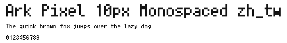 Ark Pixel 10px Monospaced zh_tw Preview