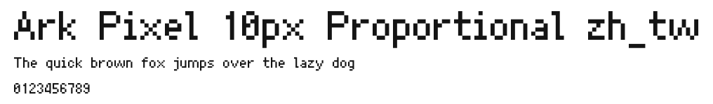 Ark Pixel 10px Proportional zh_tw Preview