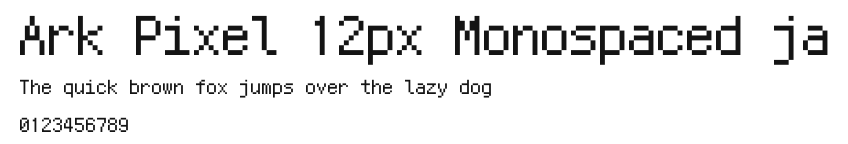 Ark Pixel 12px Monospaced ja Preview