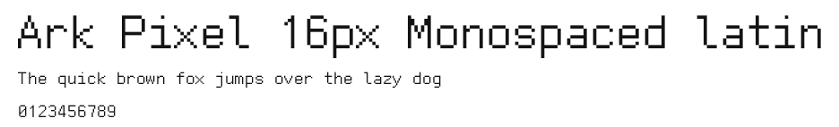 Ark Pixel 16px Monospaced latin Preview