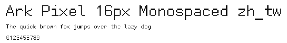 Ark Pixel 16px Monospaced zh_tw Preview