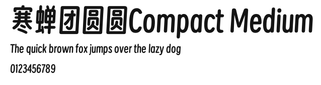 寒蝉团圆圆Compact Medium Preview