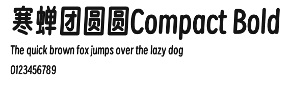 寒蝉团圆圆Compact Bold Preview