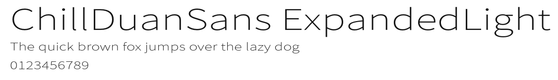 ChillDuanSans ExpandedLight Preview