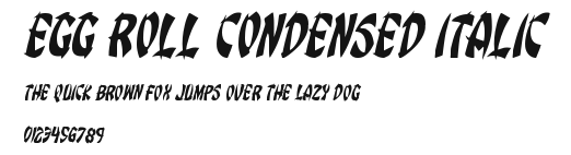 Egg Roll Condensed Italic.ttf