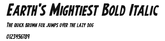 Earth's Mightiest Bold Italic.ttf