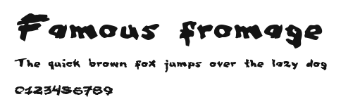 Famous fromage.ttf