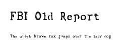 FBI Old Report.ttf