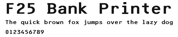 F25 Bank Printer.otf