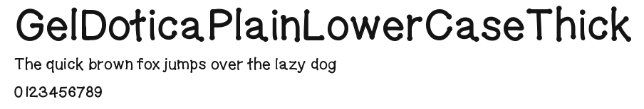 GelDoticaPlainLowerCaseThick.ttf