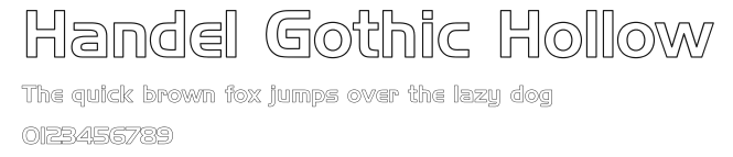 Handel Gothic Hollow Preview
