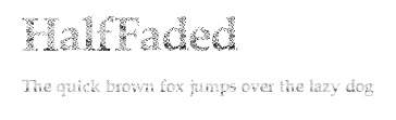 HalfFaded.ttf