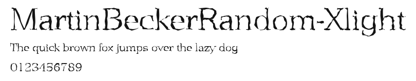 MartinBeckerRandom-Xlight.ttf