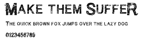Make them SuffeR.otf