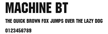 Machine BT.ttf